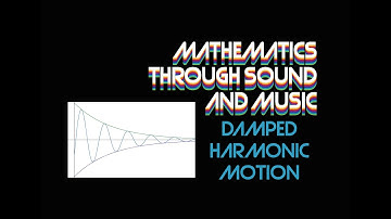 Damped Harmonic Motion