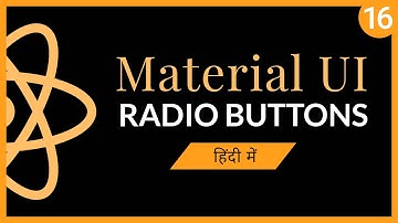 Material UI Radio Buttons हिंदी में