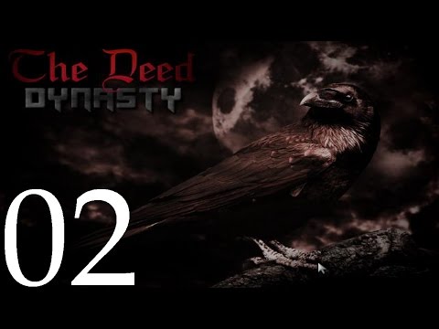 The Deed: Dynasty Прохождение Часть 2