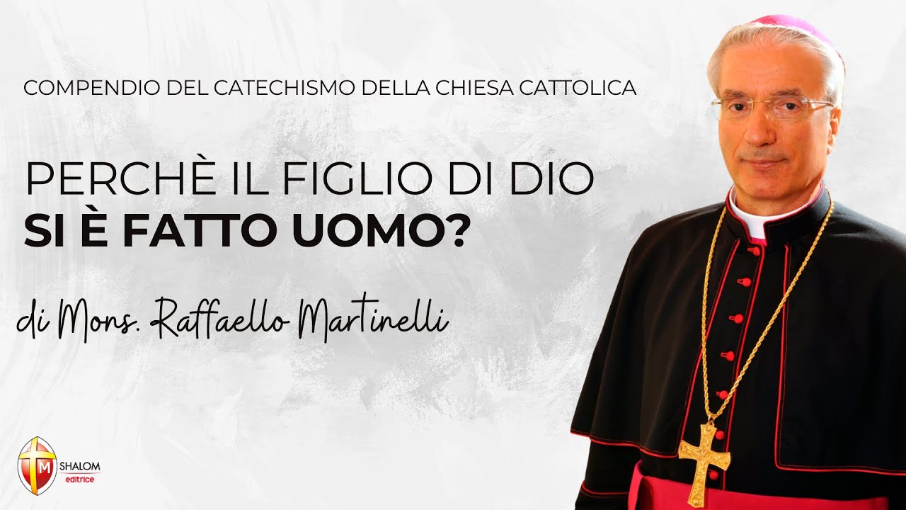 85. Perché il Figlio di Dio si è fatto uomo?