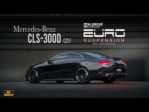 Mercedes-Benz CLS-300d(C257)-By H.Drive Motor Sport
