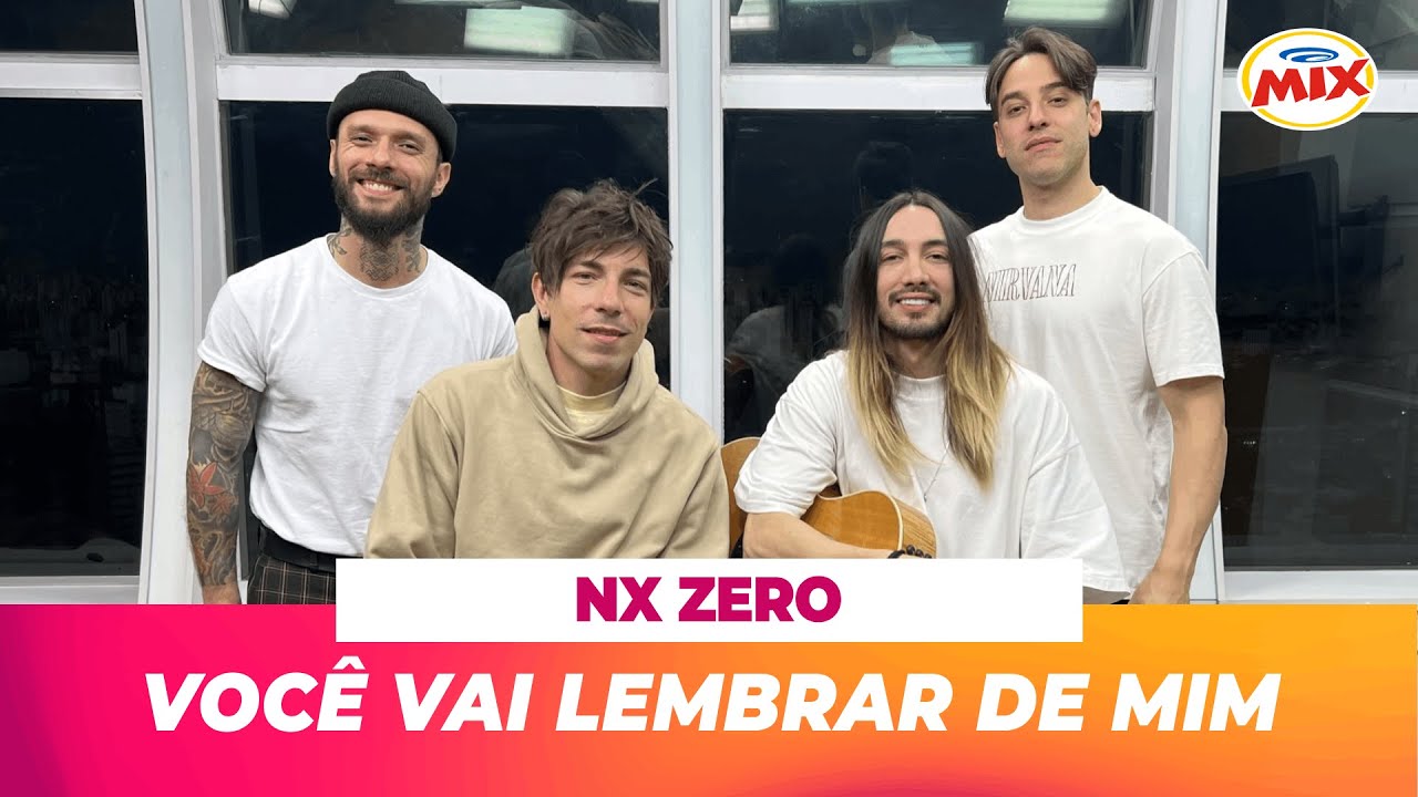 @NXZeroOficial  - Você Vai Lembrar de Mim (acústico) na Mix