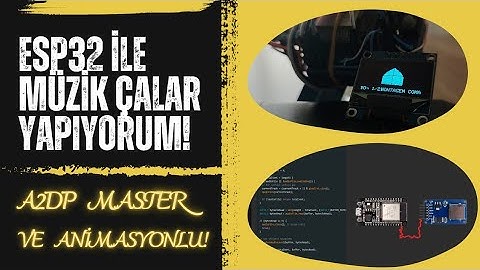 ESP32 ile Kendi Bluetooth Müzik Çalarımı Yaptım!  (A2DP Master)
