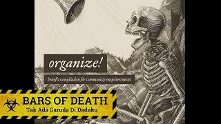 Bars Of Death - Tak Ada Garuda Di Dadaku [ with lyrics ]