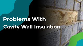 Problems With Cavity Wall Insulation