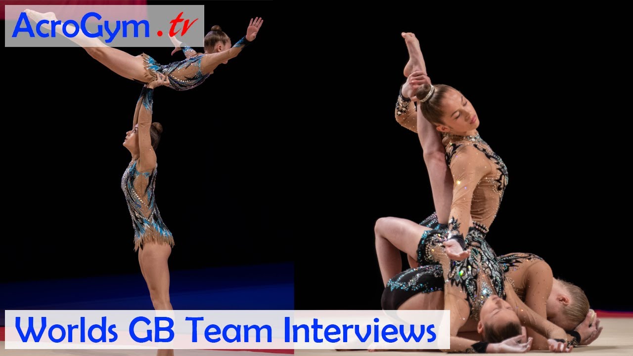 Acro World Championships - GBR 11-16 WG Interview - YouTube