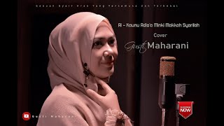 shalawat merdu - Al Kaunu Adlo'a Minki Makkah Syarifah - Gusti maharani (Cover) lirik dan terjemahan