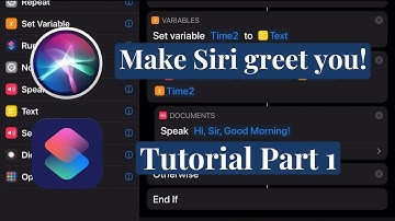 Siri Shortcuts “Make Siri Greet You” Tutorial Part 1