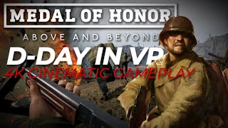 D-DAY IN VR | MOH:AB 4K CINEMATIC GAMEPLAY