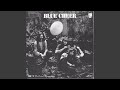 Blue Cheer - The Original Human Being