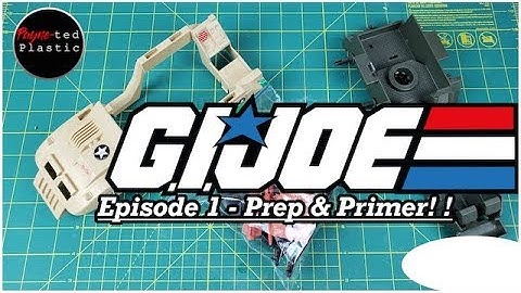 G.I. JOE Arctic Fox - Episode 1 : Prep & Primer
