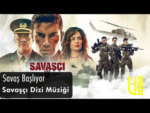 Savaş Başlıyor - Savaşçı Dizi Müzikleri