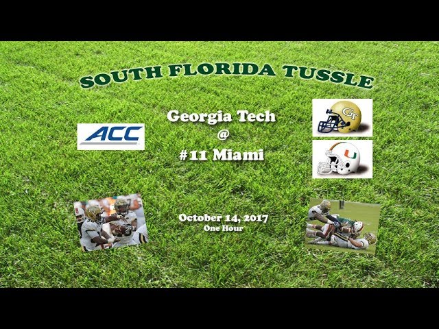 2017 Georgia Tech @ Miami One Hour