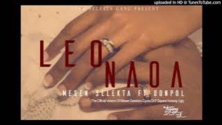 Mesen Selekta Ft Donpal - Leo Naoa