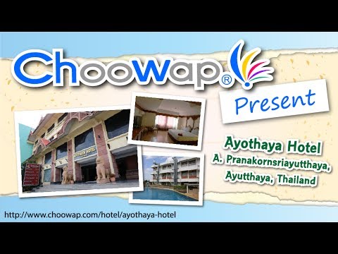 Ayothaya Hotel by Choowap.com