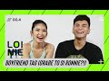 Boyfriend Tag (Grabe to si Ronnie?!) | LoiNie TV