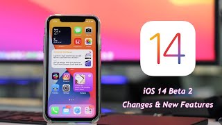 iOS 14 Beta 2 Profile Released: Changes And New Features
