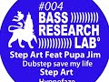 Step Art / Pupa Jim - Dubstep save my life