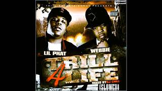 Webbie X Lil Phat - G Shit 2 (SLOWED) #SLOWED #trill4life #webbie #lilphat