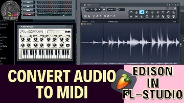 How To Convert Audio To Midi in Fl-Studio