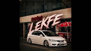 Kavak - LEKFE 2.0 (prod by lilalper)