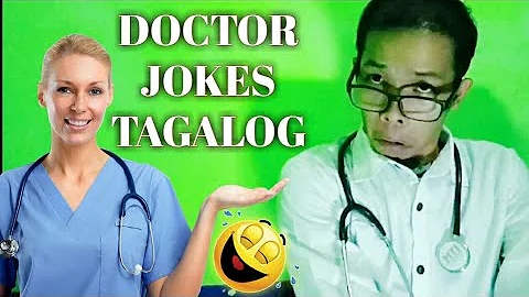 JOKE TIME | TAGALOG JOKES COMPILATION | DOCTOR JOKES | PINOY JOKES #JokeTime #PinoyJokes