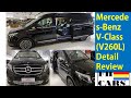 Mercedes-Benz V-Class | V260L Long-wheelbase Premium | Detail Review | 2020 Model |