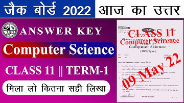 Jac Board Class 11 Computer Science Answer key 2022 | Computer Science Class 11th Answer key |Term1