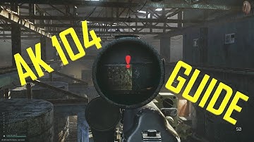 AK 104 Guide