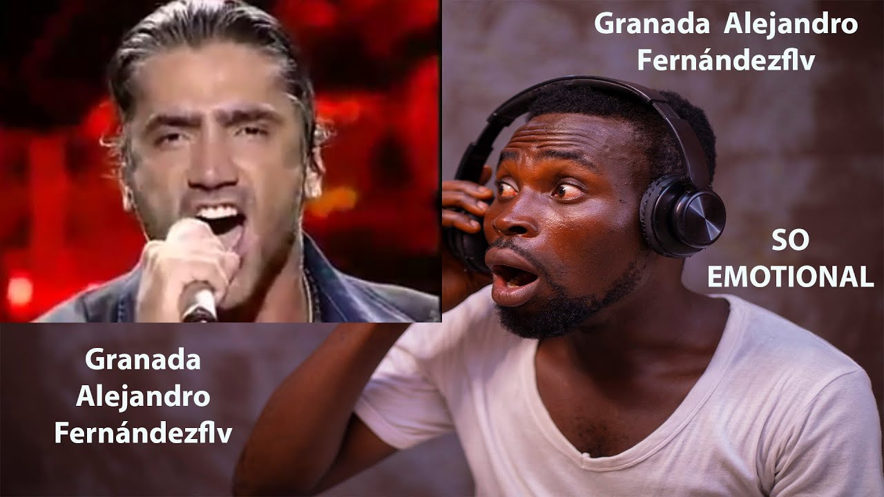 FIRST TIME HEARING ALEJANDRO FERNÁNDEZ | GRANADA REACTION!!!😱
