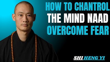 SHAOLIN Masters REVEALS How to Control the MIND an