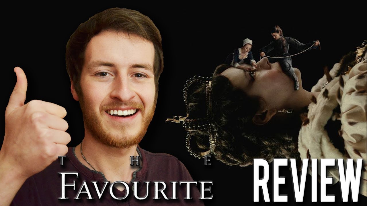 The Favourite - Opinión / Review ¿Oscar seguro? - YouTube