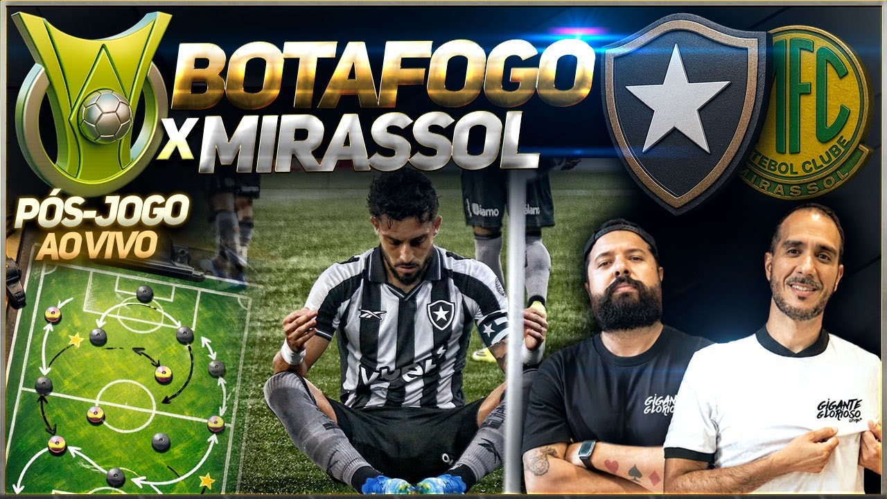 PÓS-JOGO: BOTAFOGO 3 X 2 MIRASSOL | 9ª RODADA DO BRASILEIRÃO 2026 - YouTube