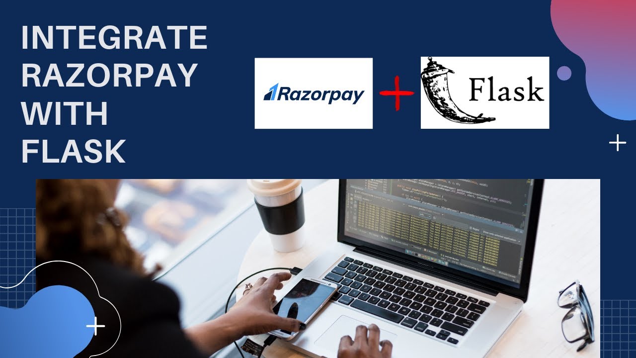 Flask Razorpay integration | How to integrate Razorpay with Flask ...