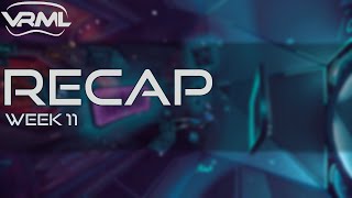 Echo Arena - Recap: Season 3, Week 11 - VRML