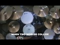 When Two Worlds Collide Drum Cover IRON MAIDEN