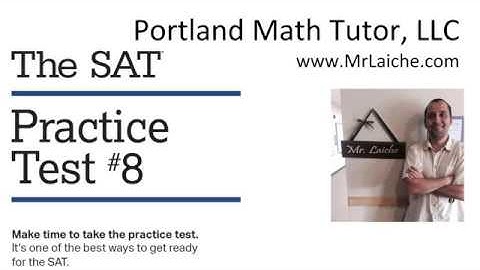 SAT Math Practice Test #8, 2019 with download