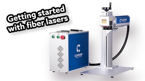 Getting Started with Fiber Lasers