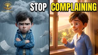 Stop Complaining | Gratitude Changes Everything | Powerful Inspirational Story 