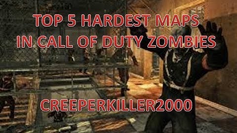 Top 5 HARDEST maps in Call of Duty Zombies! BO3 BO2 BO1 WAW