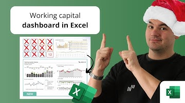 Excel Working Capital Dashboard BUT MAKE IT BETTER | 12 days of report makeover 2023 (Day 11)