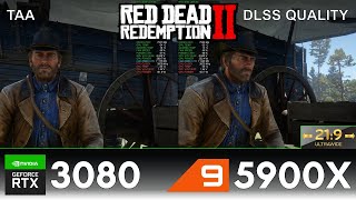 Red Dead Redemption 2 | TAA vs DLSS Quality | RTX 3080 Max Settings | Ryzen 9 5900X | 3440x1440