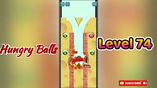 Hungry Balls Level 74 Walkthrough | Addictive Puzzle Challenge 🍽️⚽ | Go Answer