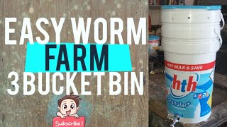 Easy worm farm  3 bucket worm bin