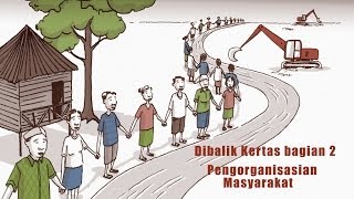 Pengorganisisian Masyarakat, Dibalik Kertas - bagian 2 (Bahasa)