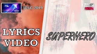 Viki Gabor: Superhero Lyrics in English — Poland Junior Eurovision 2019