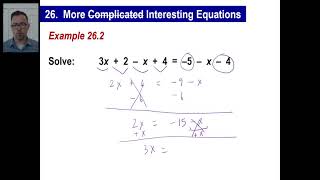 Saxon Math - Algebra 1: 3rd Edition (Lesson 26 - More Complicated Equations)