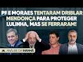 🚨 Moraes e Lula Tentam Driblar Mendonça e se Dão Mal!