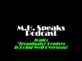 Mh speaks podcast episode 4