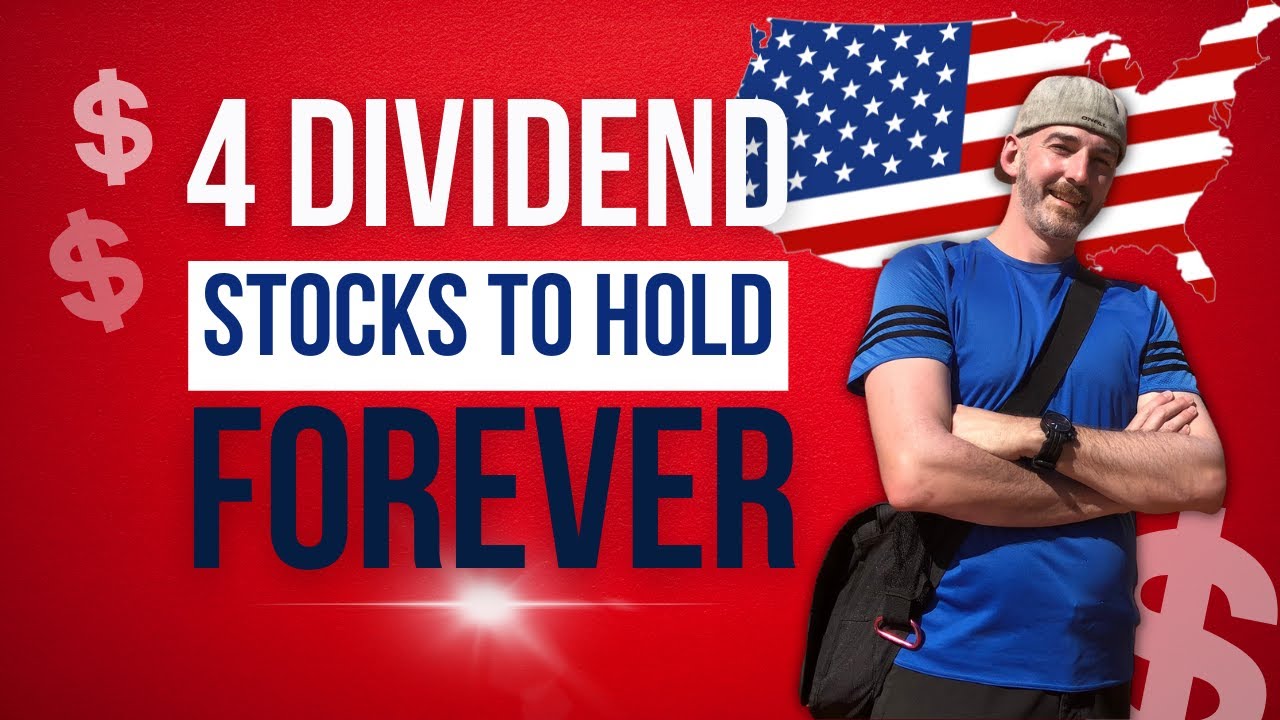 4 Dividend Stocks to Hold Forever YouTube